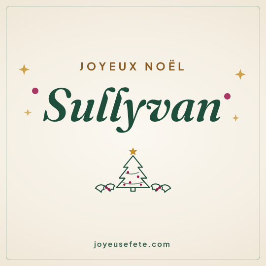Image carrée « Joyeux Noël Sullyvan » pour WhatsApp
