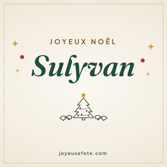 Image carrée « Joyeux Noël Sulyvan » pour WhatsApp