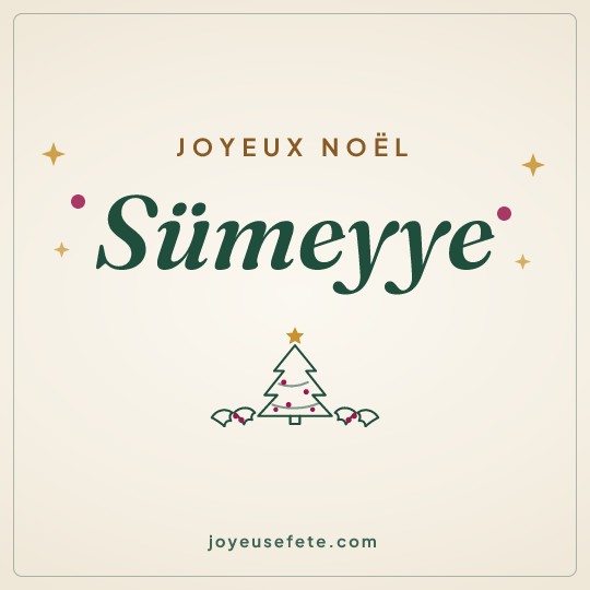 Image carrée « Joyeux Noël Sümeyye » pour WhatsApp
