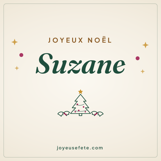 Image carrée « Joyeux Noël Suzane » pour WhatsApp