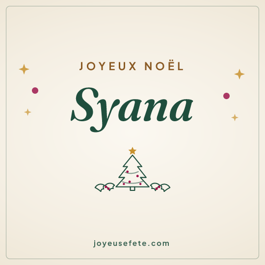 Image carrée « Joyeux Noël Syana » pour WhatsApp