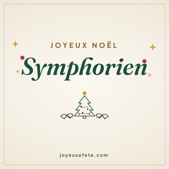 Image carrée « Joyeux Noël Symphorien » pour WhatsApp