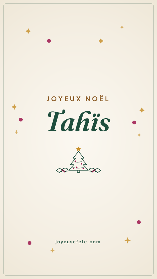 Image « Joyeux Noël Tahïs » au format story