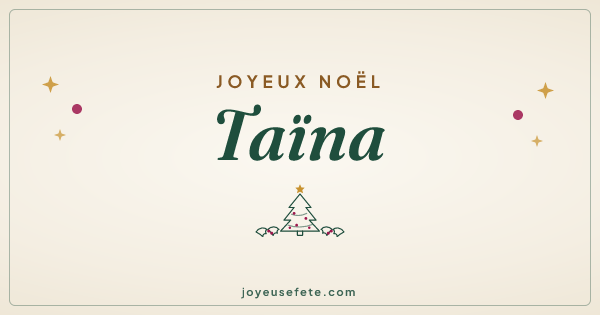 Image « Joyeux Noël Taïna » au format large