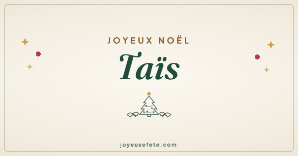 Image « Joyeux Noël Taïs » au format large