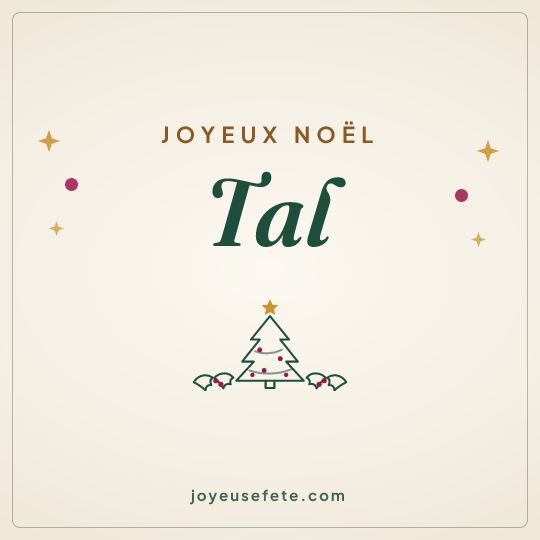 Image carrée « Joyeux Noël Tal » pour WhatsApp