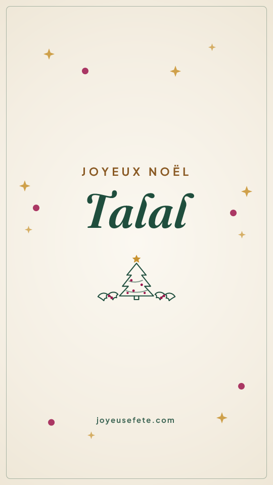 Image « Joyeux Noël Talal » au format story