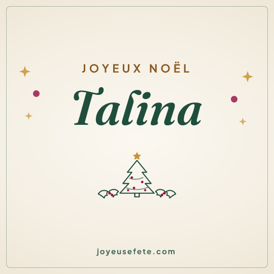 Image carrée « Joyeux Noël Talina » pour WhatsApp