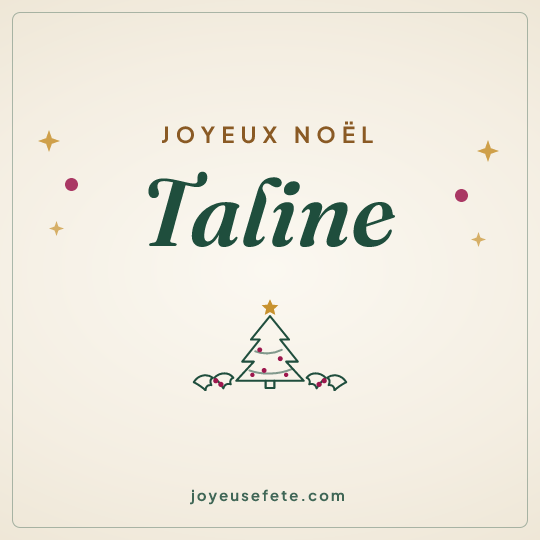 Image carrée « Joyeux Noël Taline » pour WhatsApp