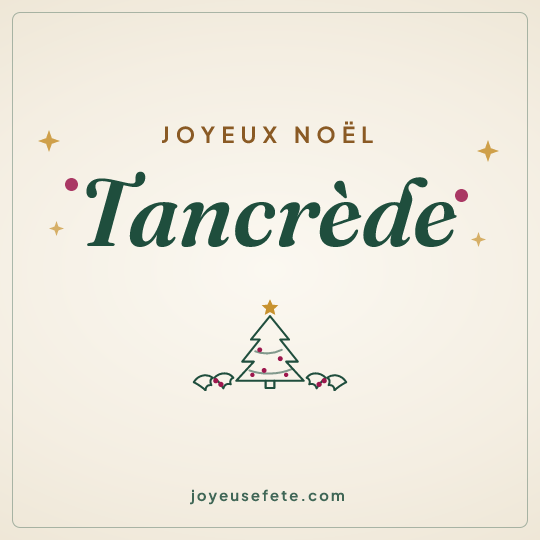 Image carrée « Joyeux Noël Tancrède » pour WhatsApp