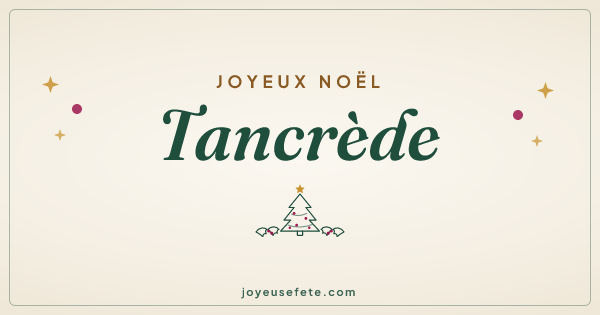 Image « Joyeux Noël Tancrède » au format large