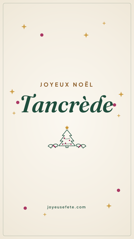 Image « Joyeux Noël Tancrède » au format story