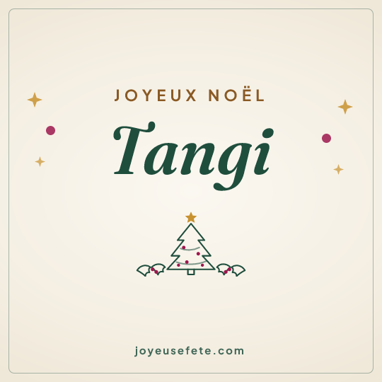 Image carrée « Joyeux Noël Tangi » pour WhatsApp