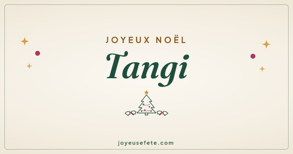 Image « Joyeux Noël Tangi » au format large