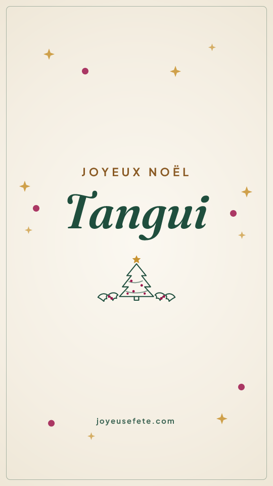 Image « Joyeux Noël Tangui » au format story