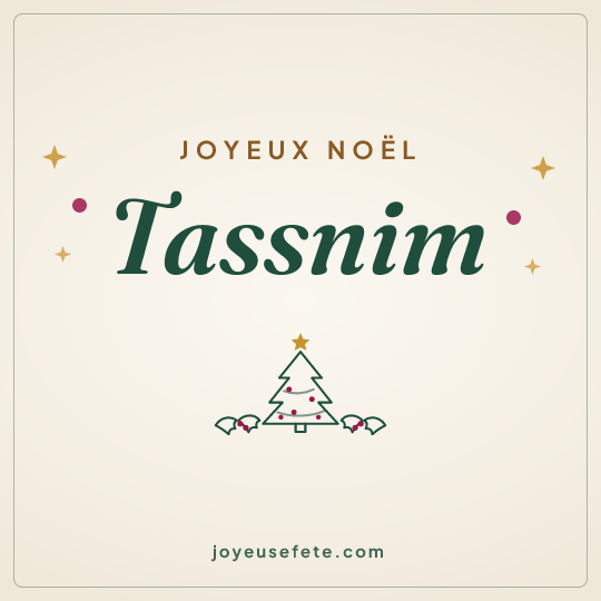 Image carrée « Joyeux Noël Tassnim » pour WhatsApp