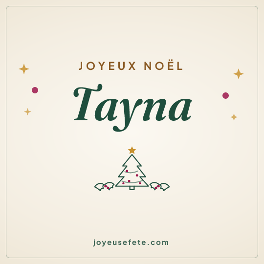 Image carrée « Joyeux Noël Tayna » pour WhatsApp