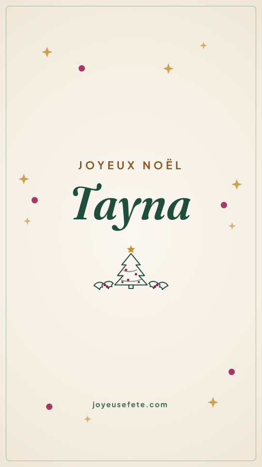 Image « Joyeux Noël Tayna » au format story