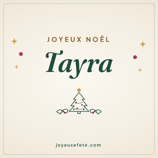 Image carrée « Joyeux Noël Tayra » pour WhatsApp