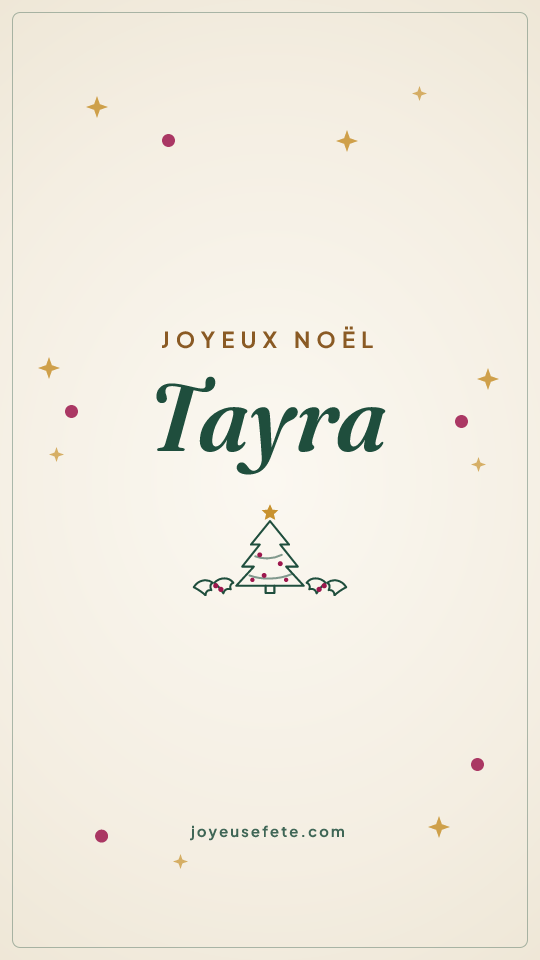 Image « Joyeux Noël Tayra » au format story