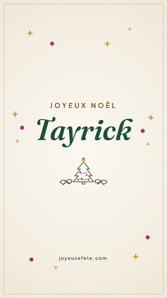 Image « Joyeux Noël Tayrick » au format story