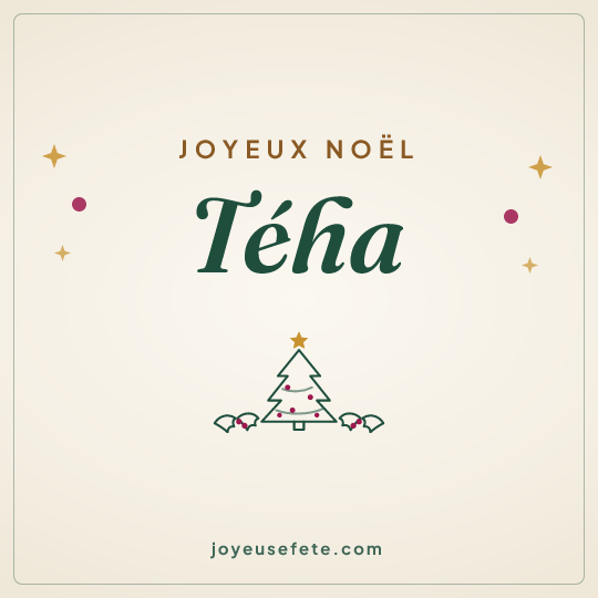 Image carrée « Joyeux Noël Téha » pour WhatsApp