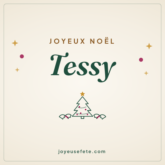 Image carrée « Joyeux Noël Tessy » pour WhatsApp