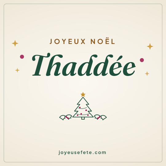 Image carrée « Joyeux Noël Thaddée » pour WhatsApp