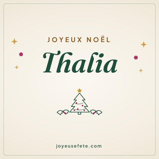 Image carrée « Joyeux Noël Thalia » pour WhatsApp