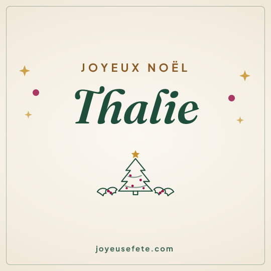 Image carrée « Joyeux Noël Thalie » pour WhatsApp