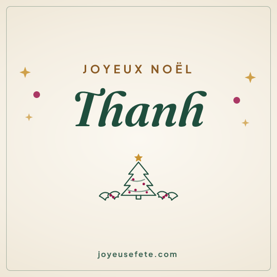 Image carrée « Joyeux Noël Thanh » pour WhatsApp