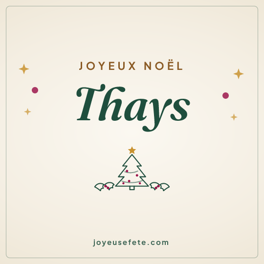 Image carrée « Joyeux Noël Thays » pour WhatsApp