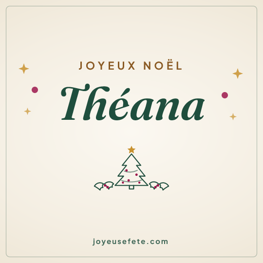 Image carrée « Joyeux Noël Théana » pour WhatsApp