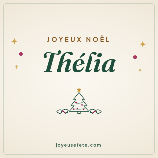 Image carrée « Joyeux Noël Thélia » pour WhatsApp