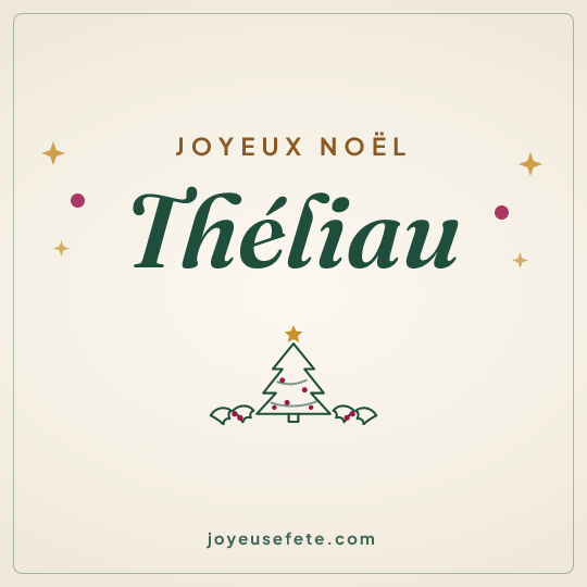 Image carrée « Joyeux Noël Théliau » pour WhatsApp
