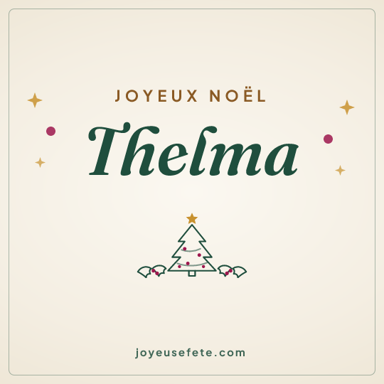Image carrée « Joyeux Noël Thelma » pour WhatsApp