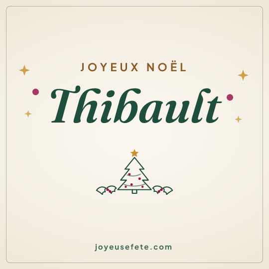 Image carrée « Joyeux Noël Thibault » pour WhatsApp
