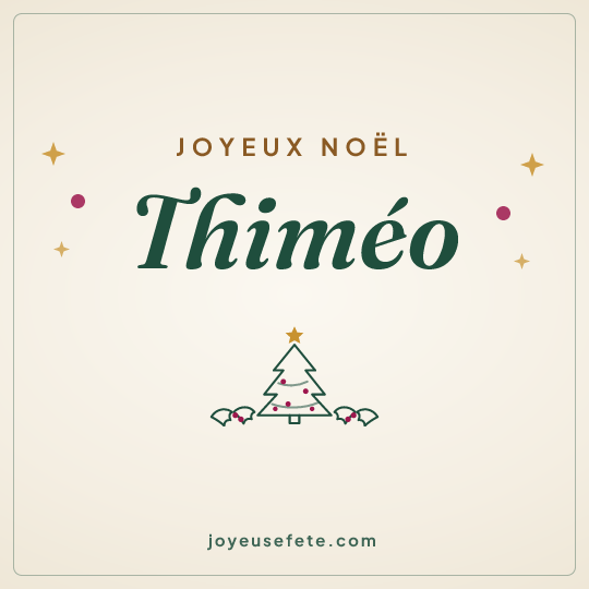 Image carrée « Joyeux Noël Thiméo » pour WhatsApp