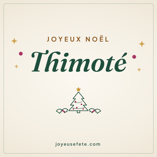 Image carrée « Joyeux Noël Thimoté » pour WhatsApp