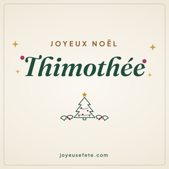 Image carrée « Joyeux Noël Thimothee » pour WhatsApp