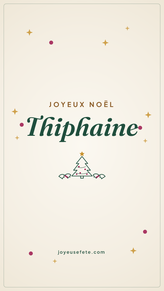 Image « Joyeux Noël Thiphaine » au format story