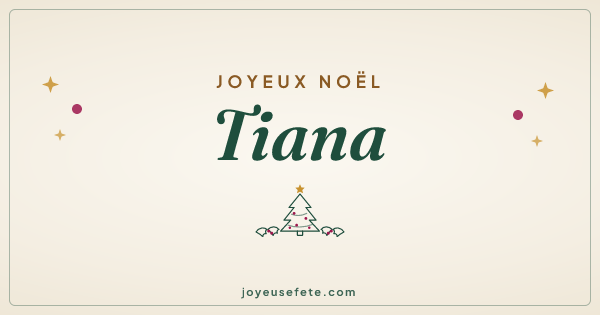 Image « Joyeux Noël Tiana » au format large