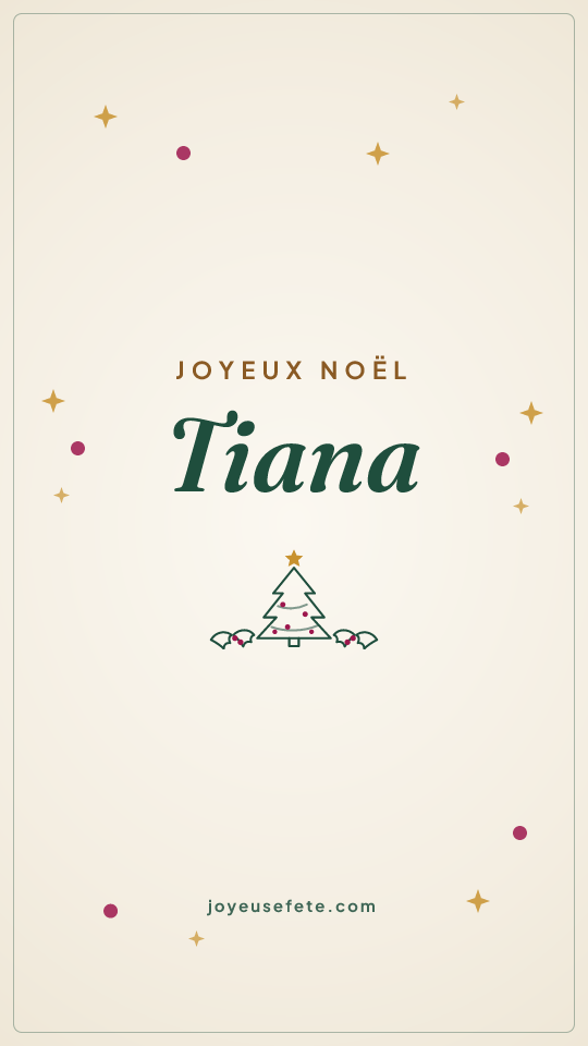 Image « Joyeux Noël Tiana » au format story