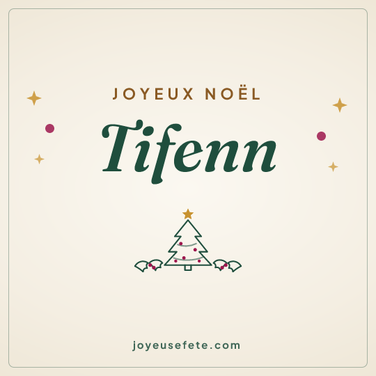 Image carrée « Joyeux Noël Tifenn » pour WhatsApp