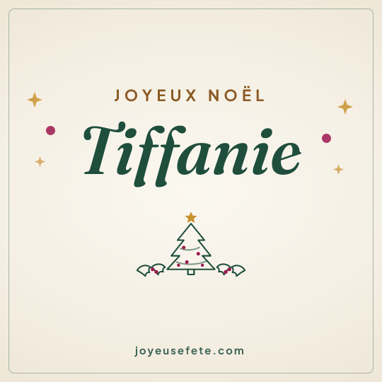 Image carrée « Joyeux Noël Tiffanie » pour WhatsApp