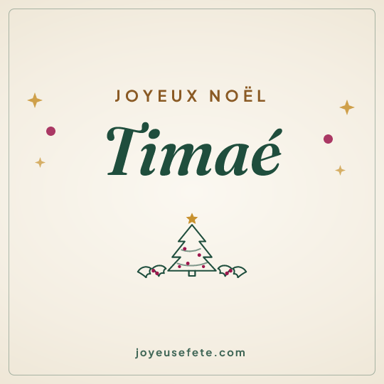 Image carrée « Joyeux Noël Timaé » pour WhatsApp