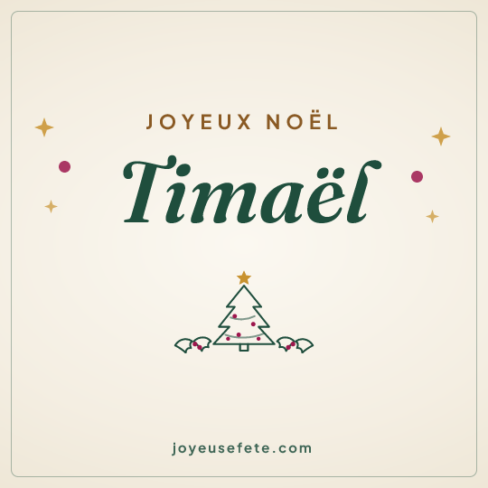 Image carrée « Joyeux Noël Timaël » pour WhatsApp