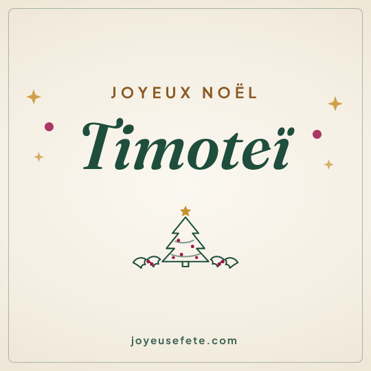 Image carrée « Joyeux Noël Timoteï » pour WhatsApp
