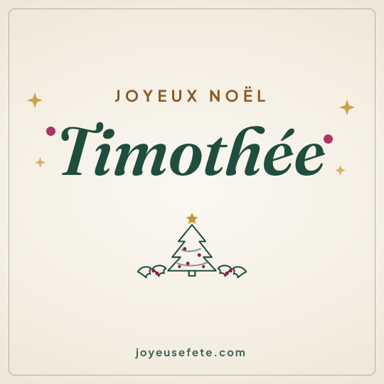 Image carrée « Joyeux Noël Timothée » pour WhatsApp
