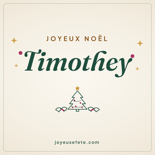 Image carrée « Joyeux Noël Timothey » pour WhatsApp